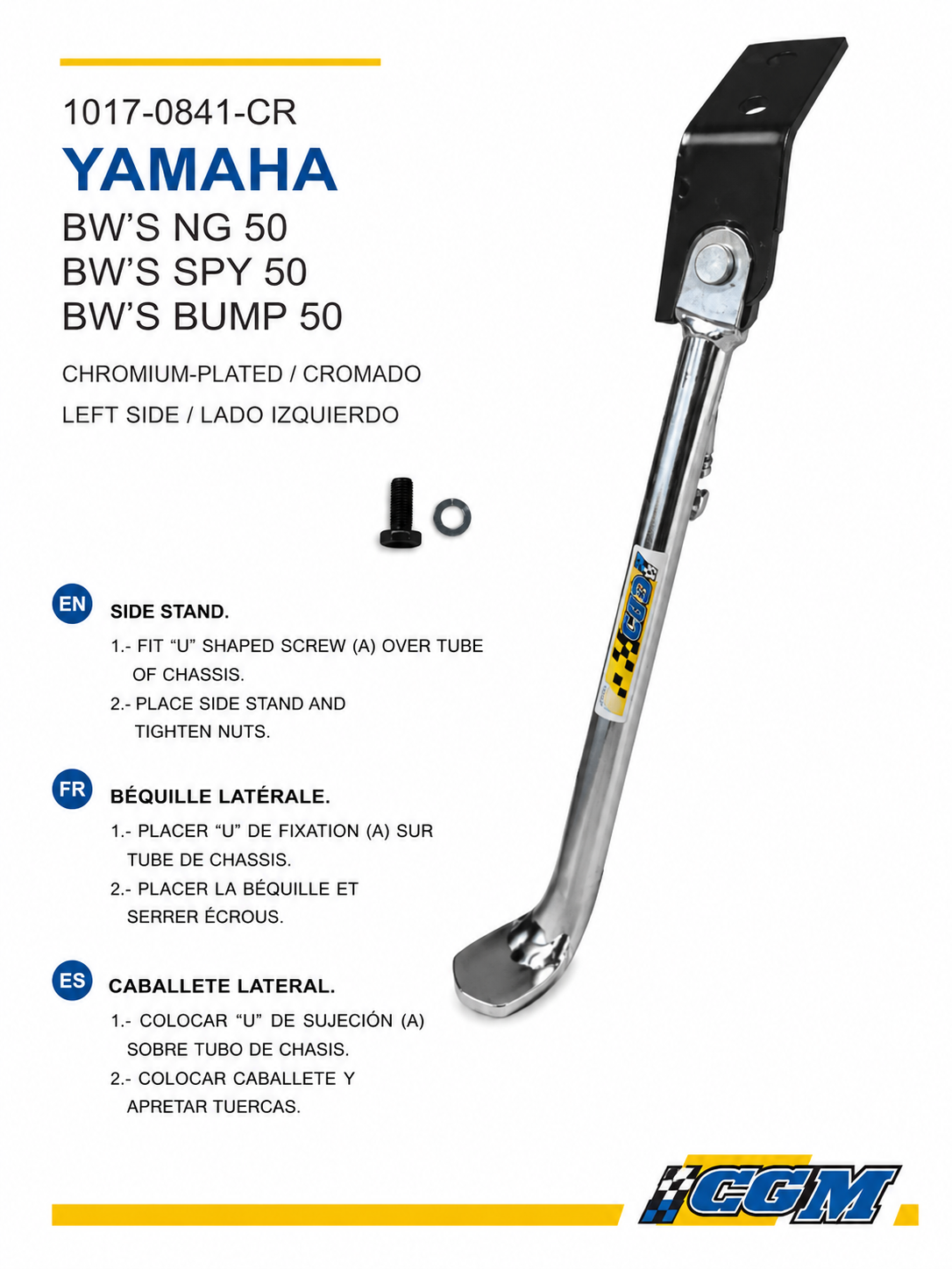 Caballete lateral izquierdo Yamaha BW's 50 MBK Booster 50 IGM 1017-0841-CR