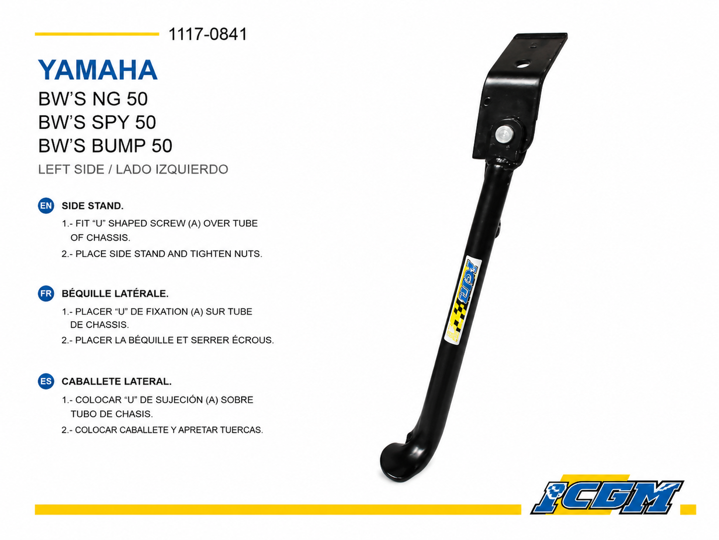 Caballete lateral izquierdo Yamaha BW's 50 MBK Booster 50 IGM 1117-0841